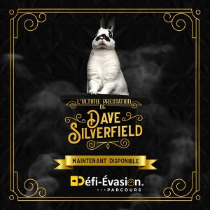 Défi-Évasion L'ultime présentation de Dave Silverfield